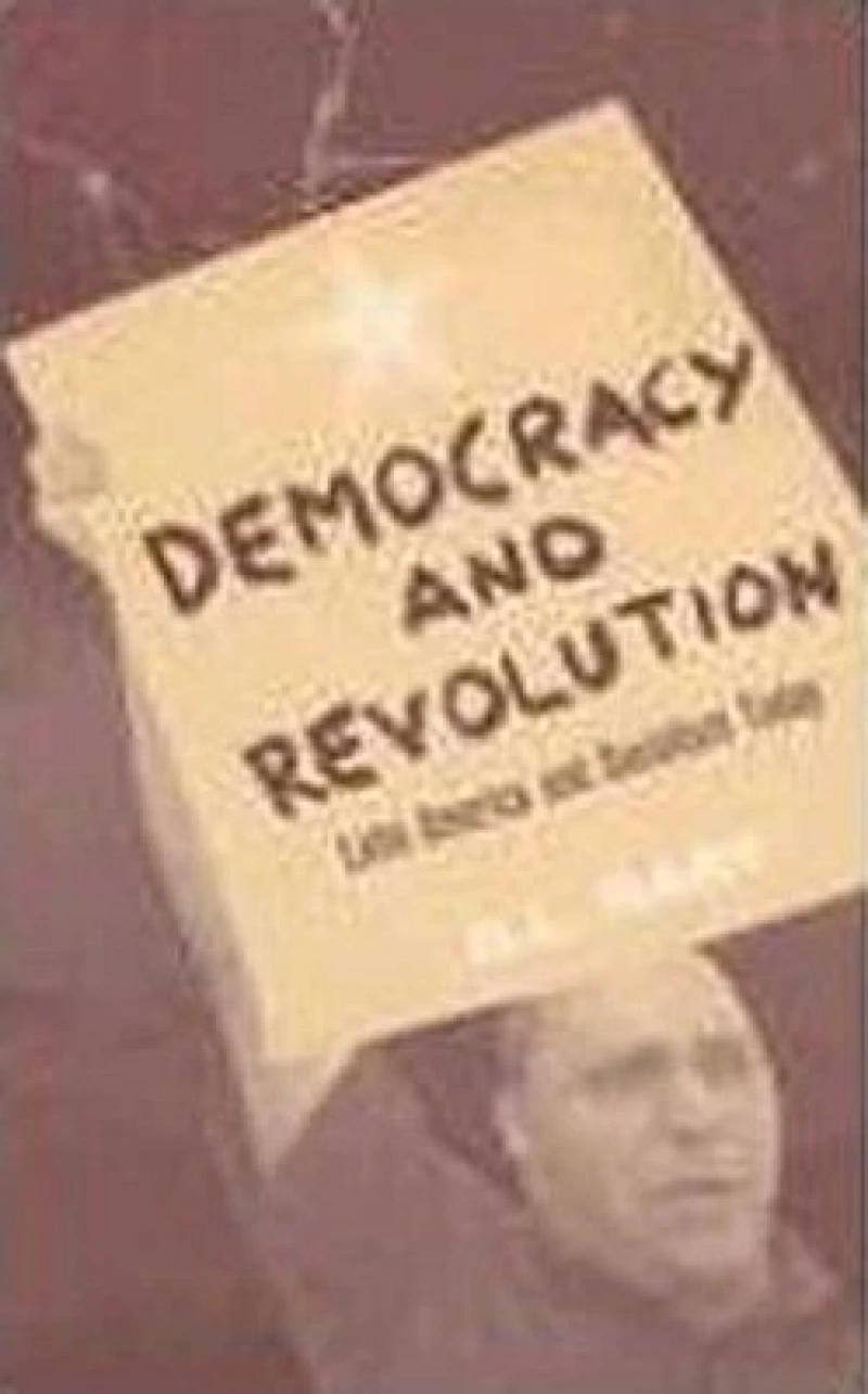 Democracy and Revolution – Latin America and Socialism Today