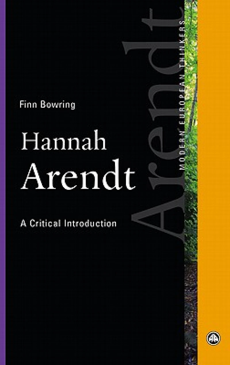 Hannah Arendt – A Critical Introduction