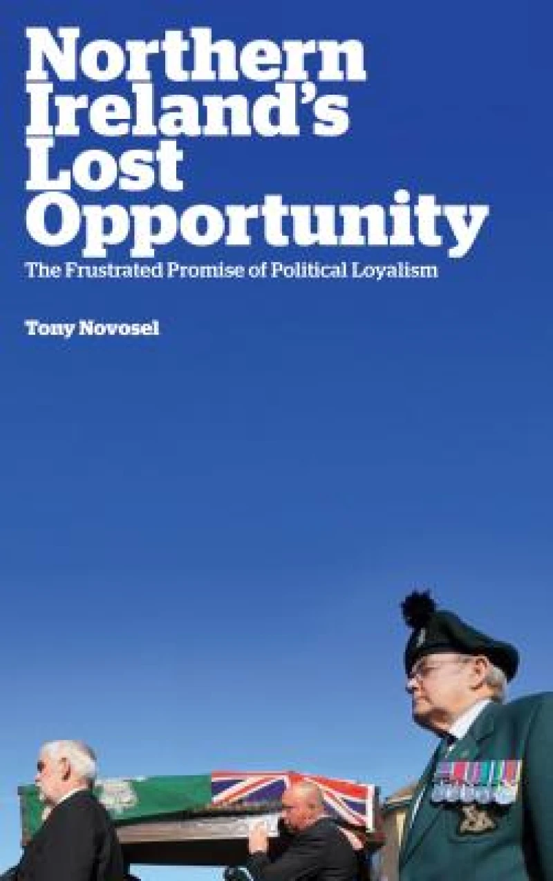 Northern Ireland''s Lost Opportunity