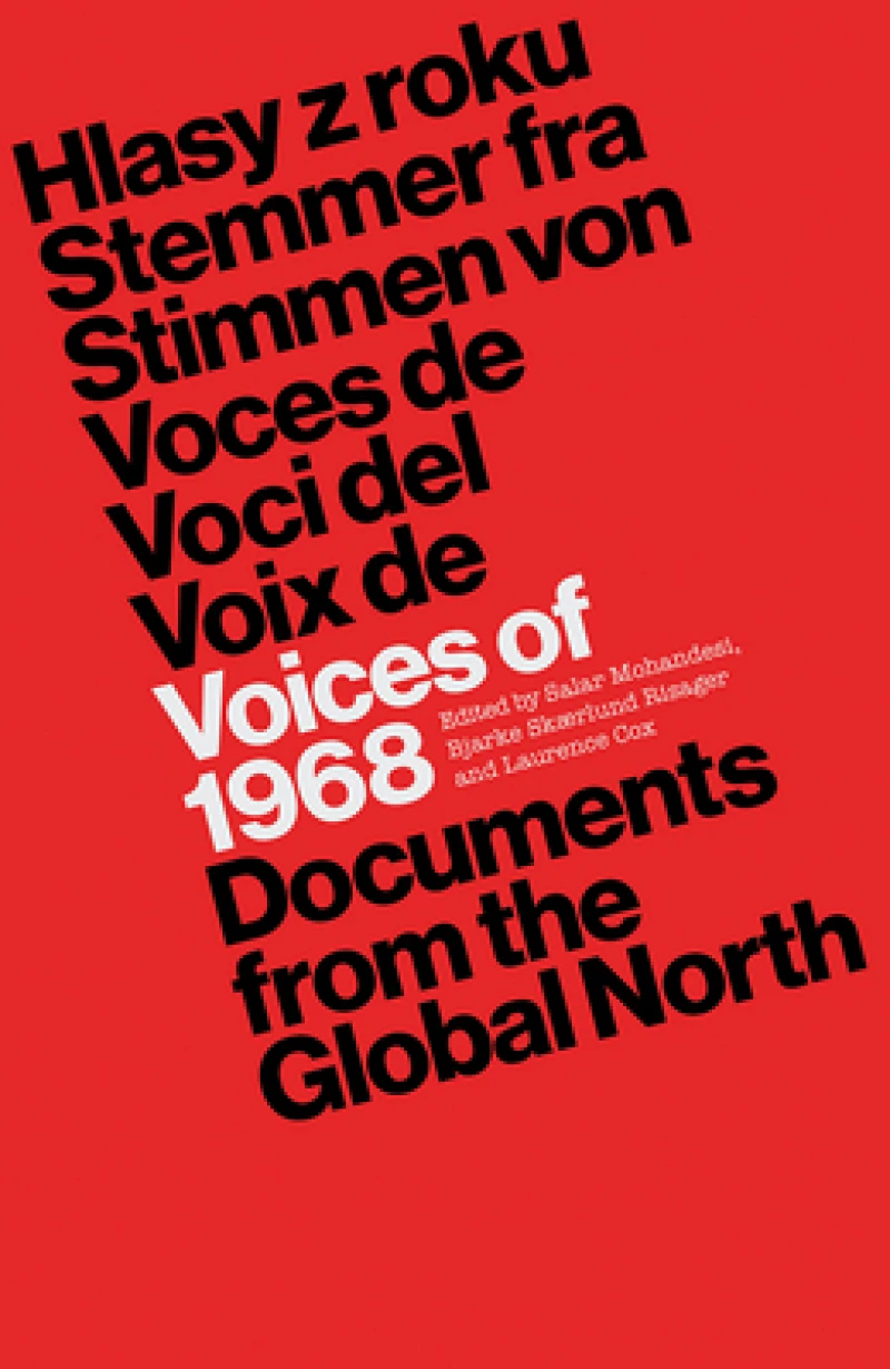 Voices of 1968 – Documents from the Global North