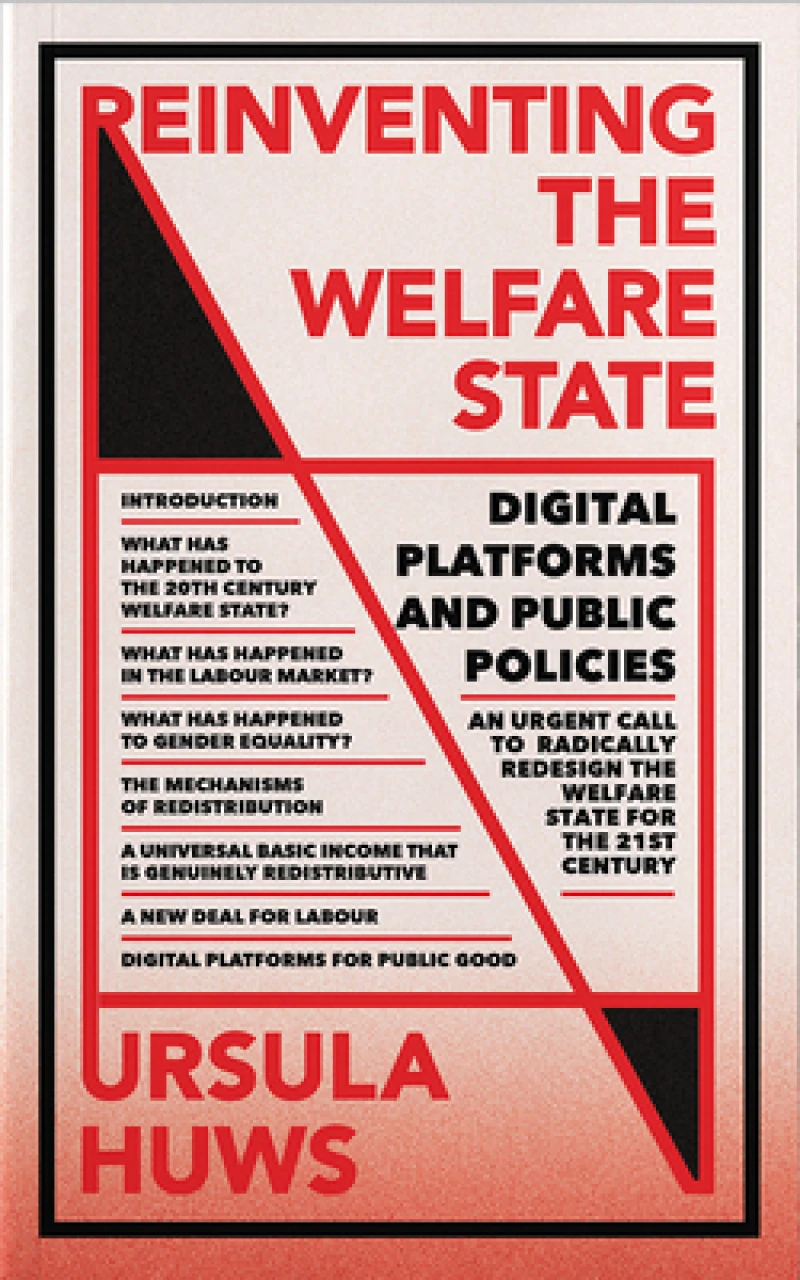 Reinventing the Welfare State – Digital Platforms and Public Policies