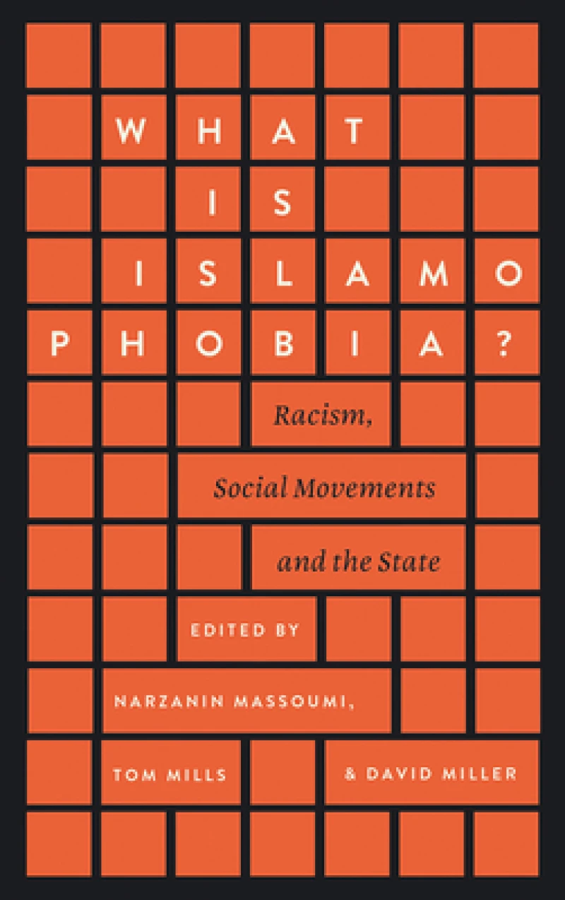 What is Islamophobia? – Racism, Social Movements and the State