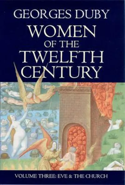 Women of the Twelfth Century, Eve and the Church