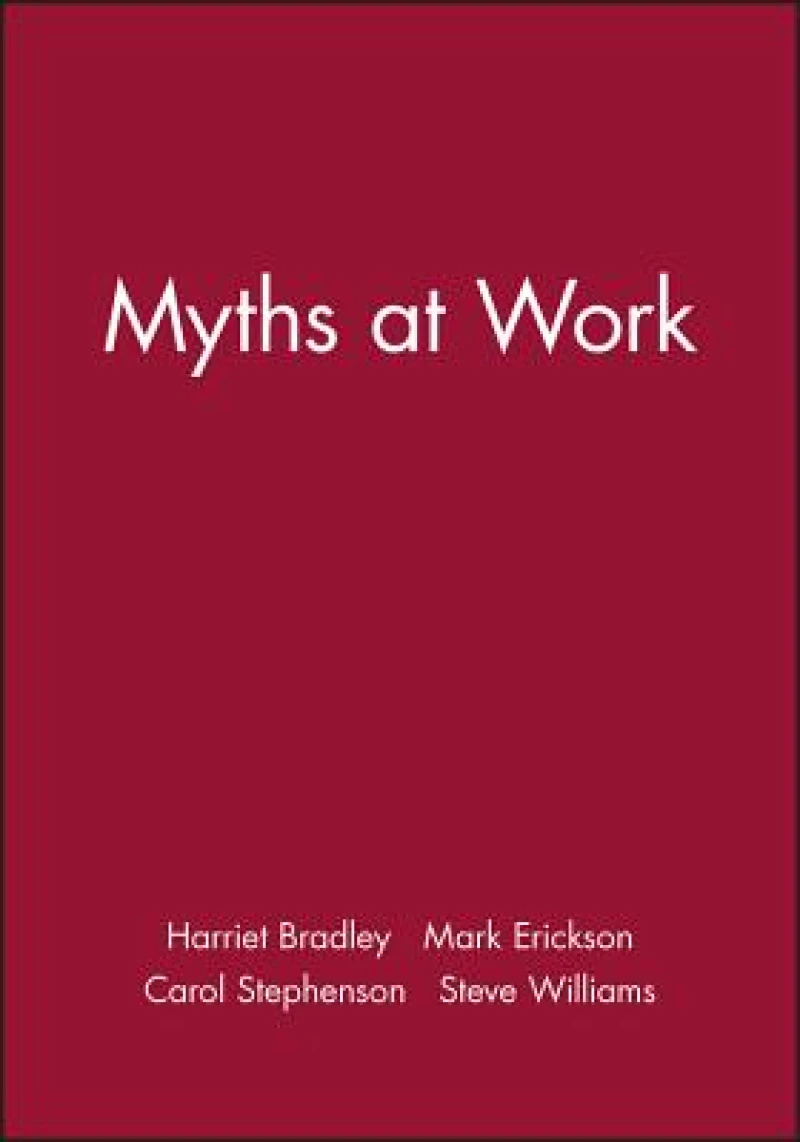 Myths at Work