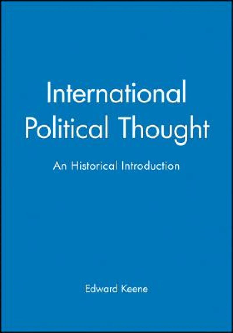 International Political Thought – An Historical Introduction