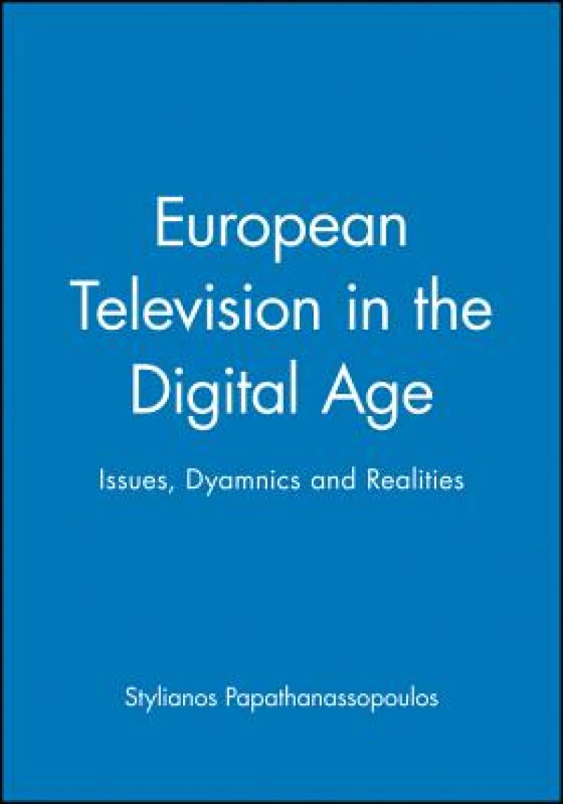 European Television in the Digital Age