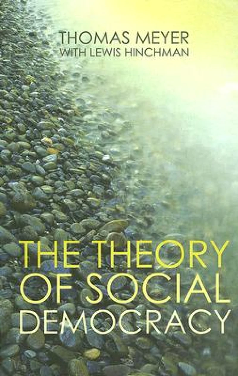 The Theory of Social Democracy