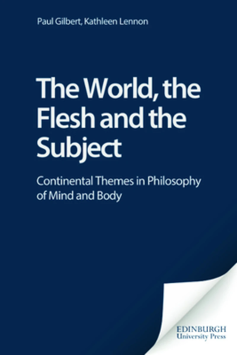 The World, the Flesh And the Subject