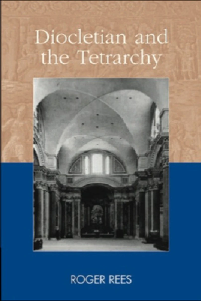 Diocletian and the Tetrarchy