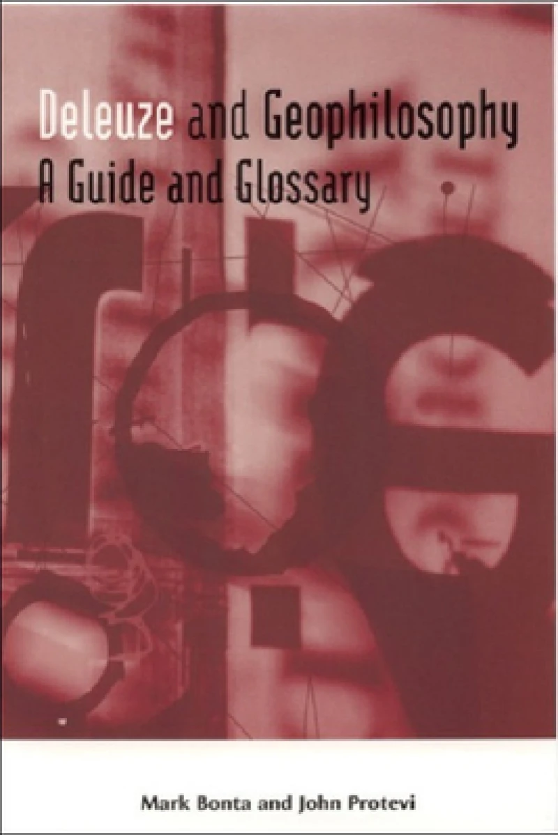 Deleuze And Geophilosophy
