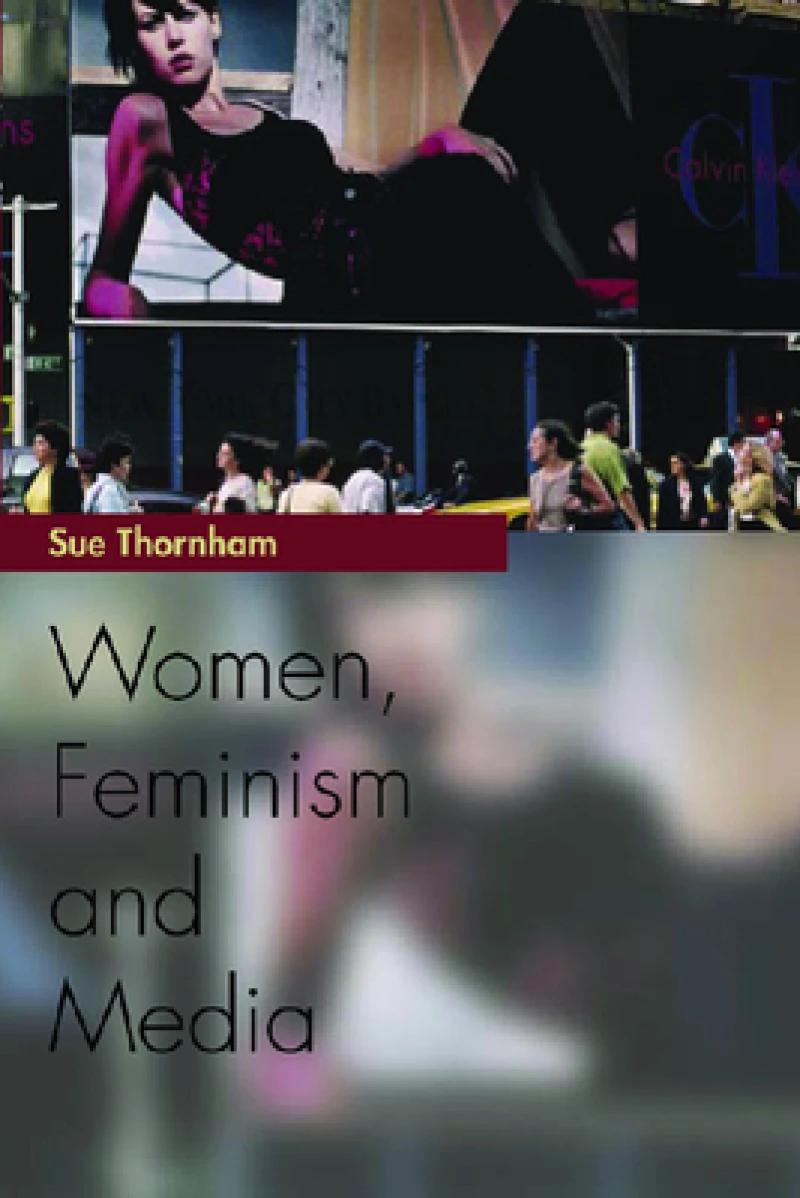 Women, Feminism and the Media