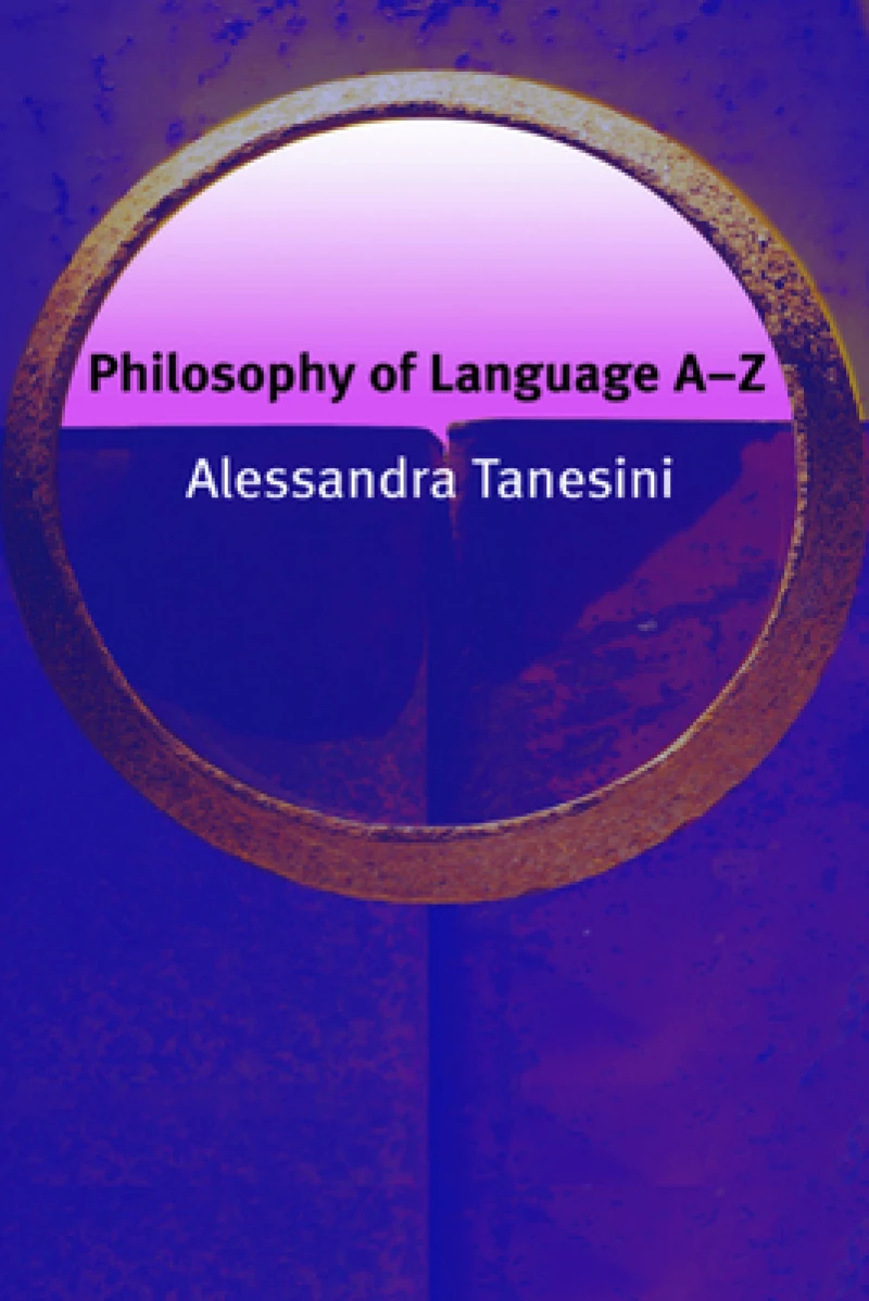 Philosophy of Language A–Z