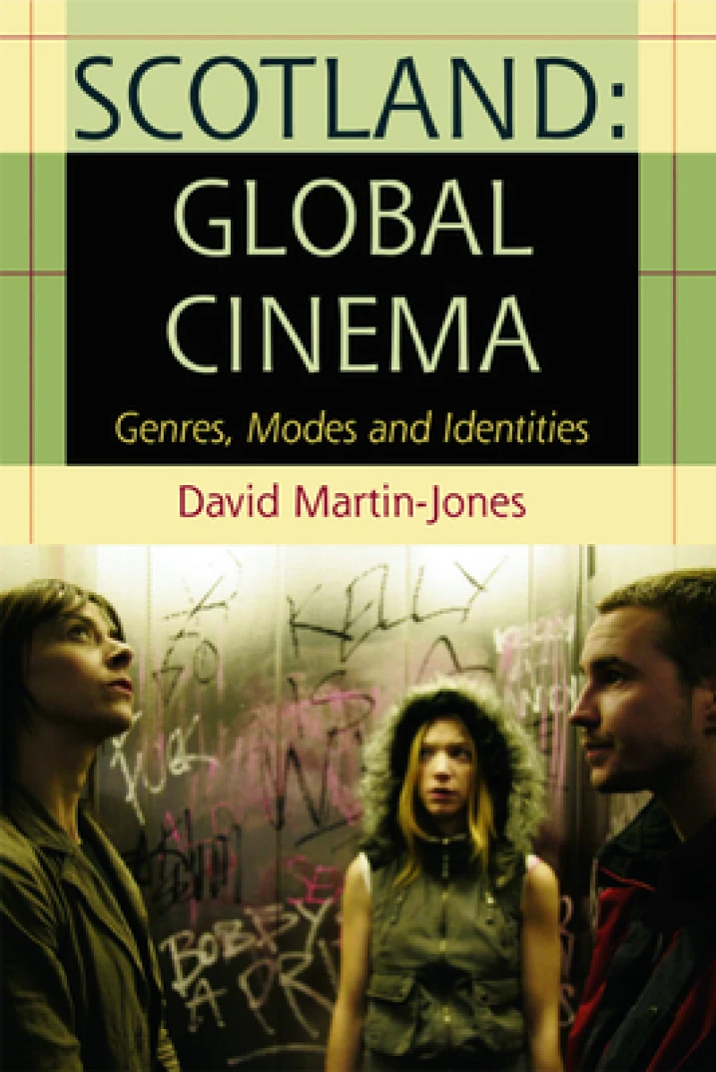 Scotland: Global Cinema