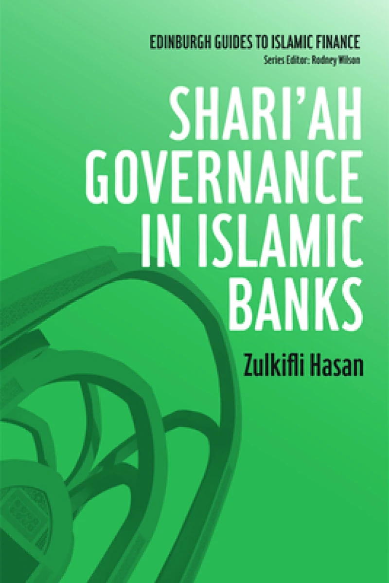 Shari''ah Governance in Islamic Banks
