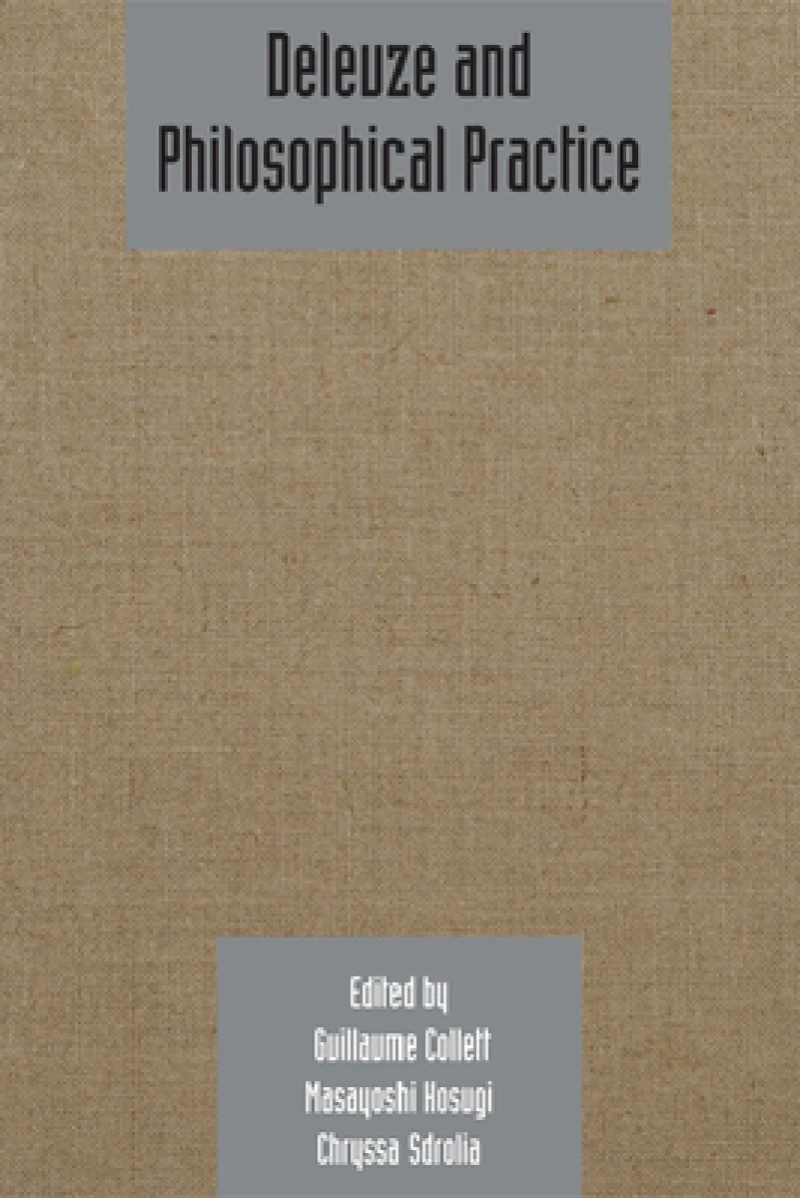 Deleuze and Philosophical Practice