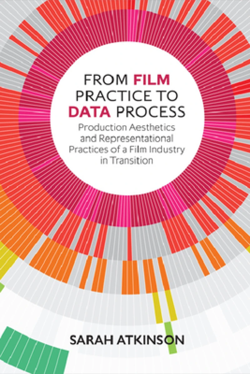 From Film Practice to Data Process