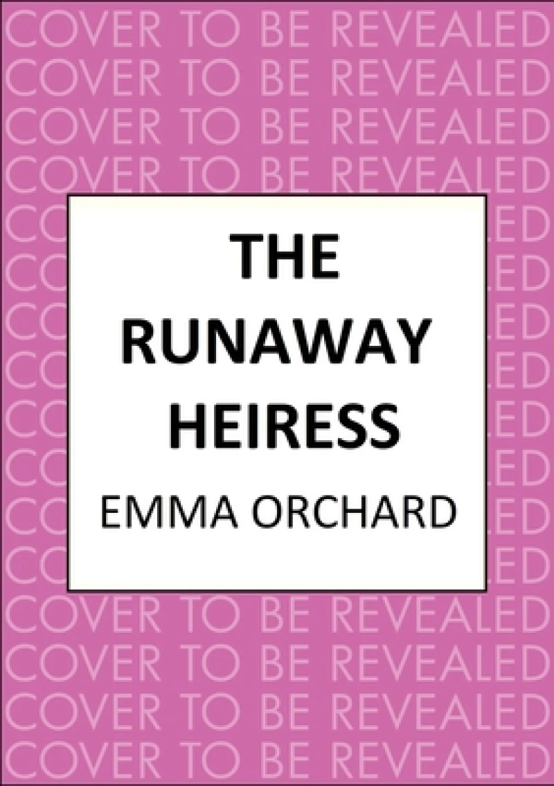 The Runaway Heiress
