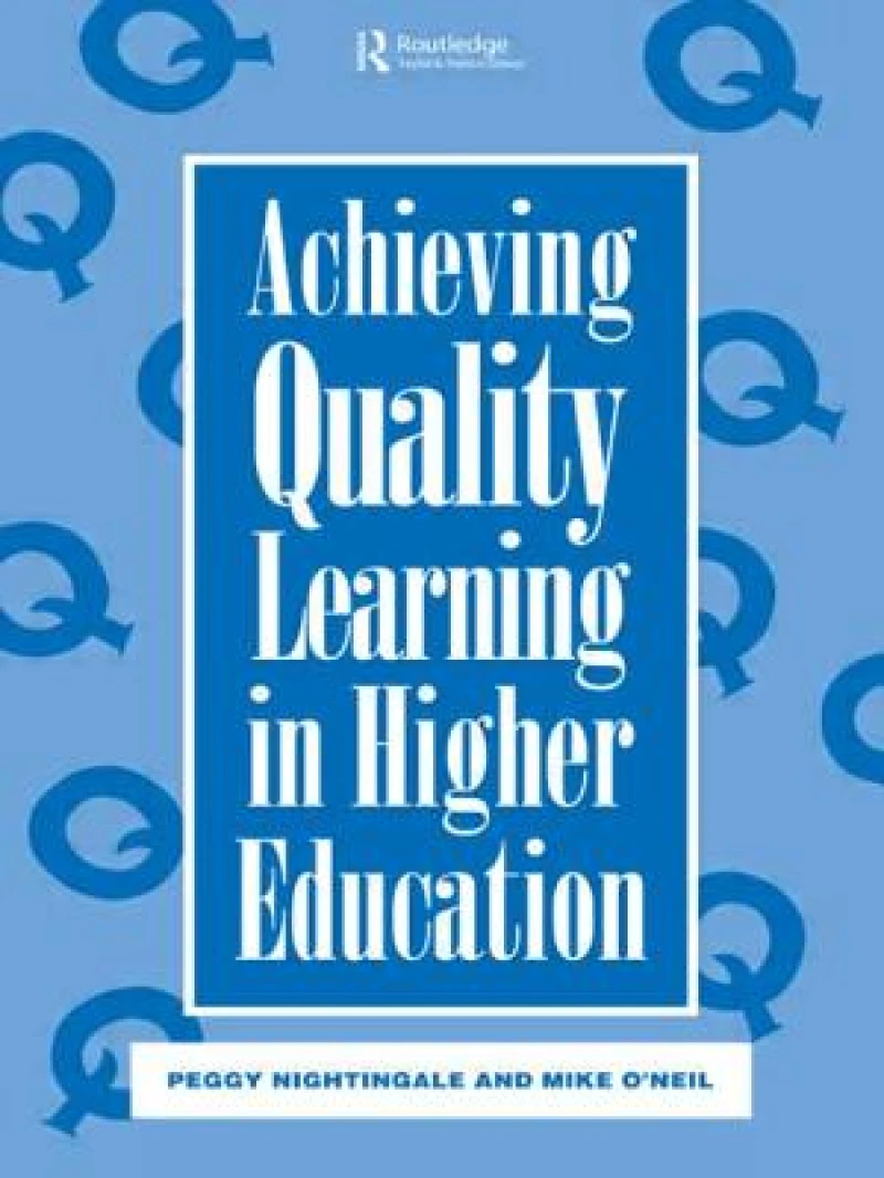Achieving Quality Learning in Higher Education