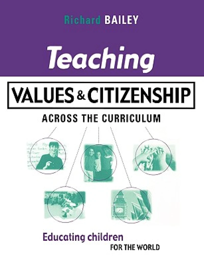 TEACHING VALUE AND CITIZENSHIP: EDUCATING CHILDREN