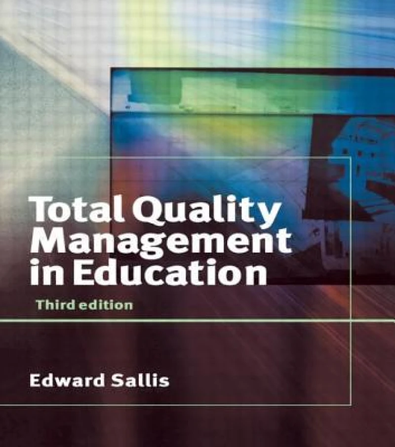 TOTAL QUALITY MANAGEMENT IN EDUCATION 3ED