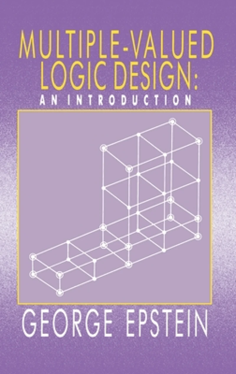 Multiple-Valued Logic Design