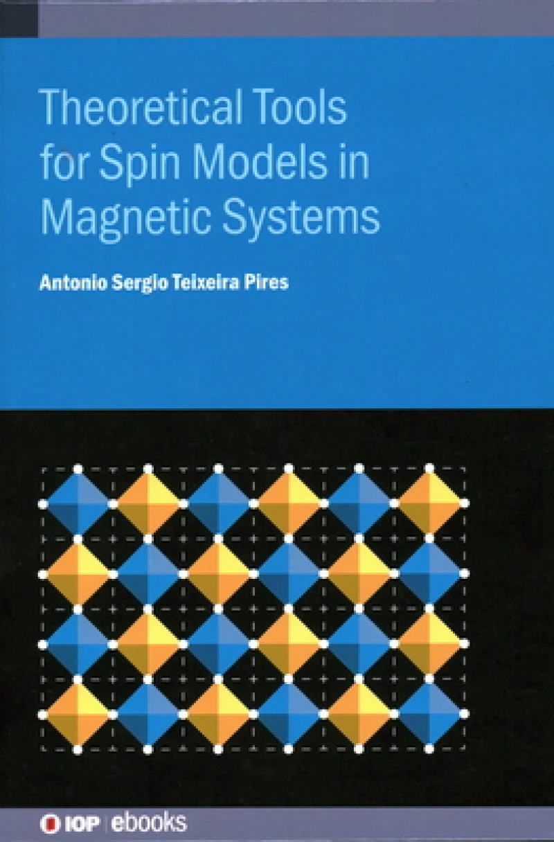 Theoretical Tools for Spin Models in Magnetic Systems
