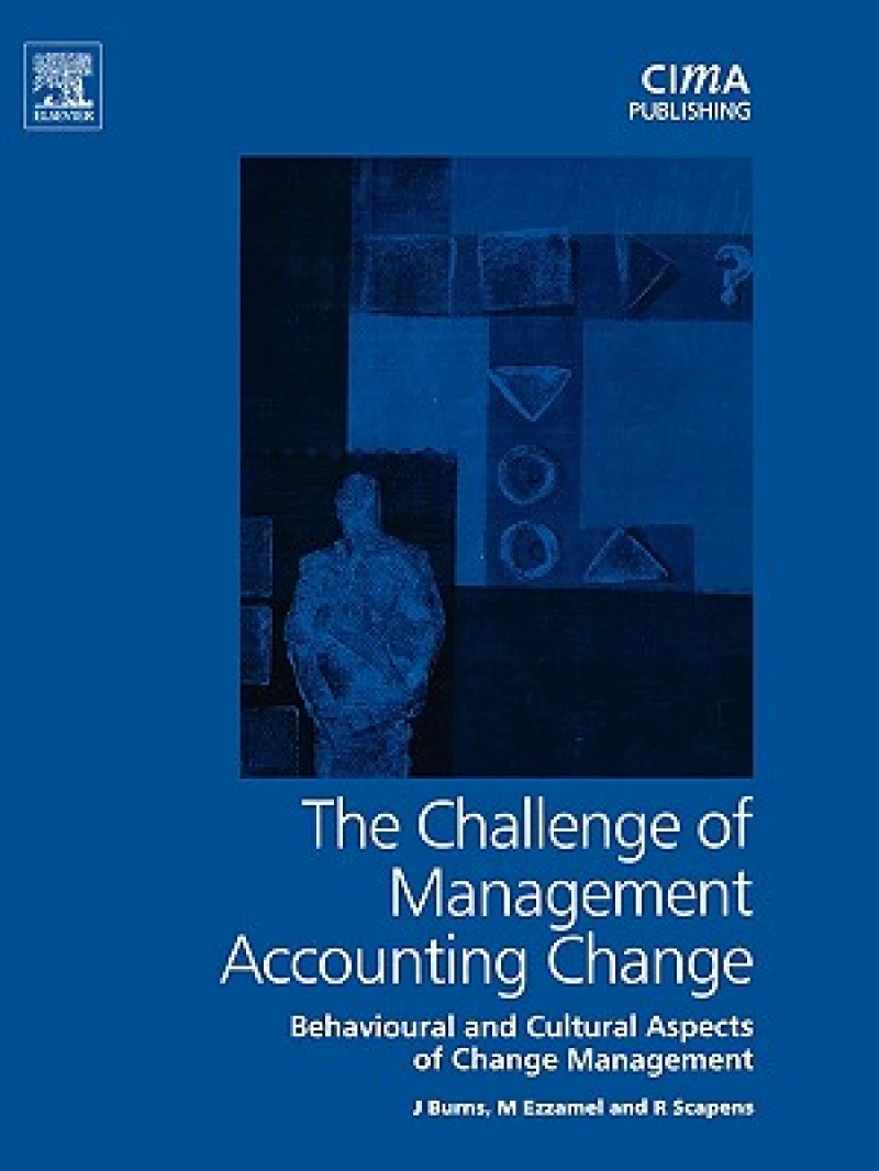 The Challenge of Management Accounting Change