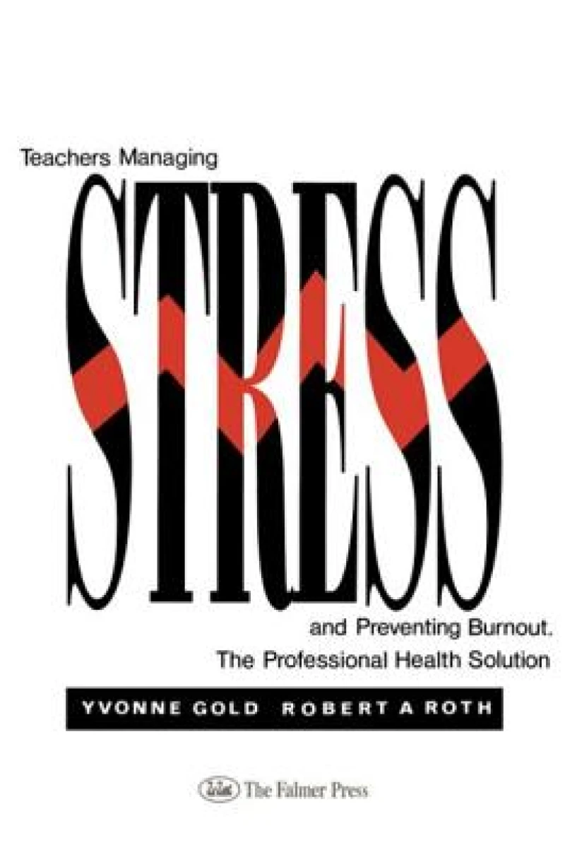 Teachers Managing Stress & Preventing Burnout