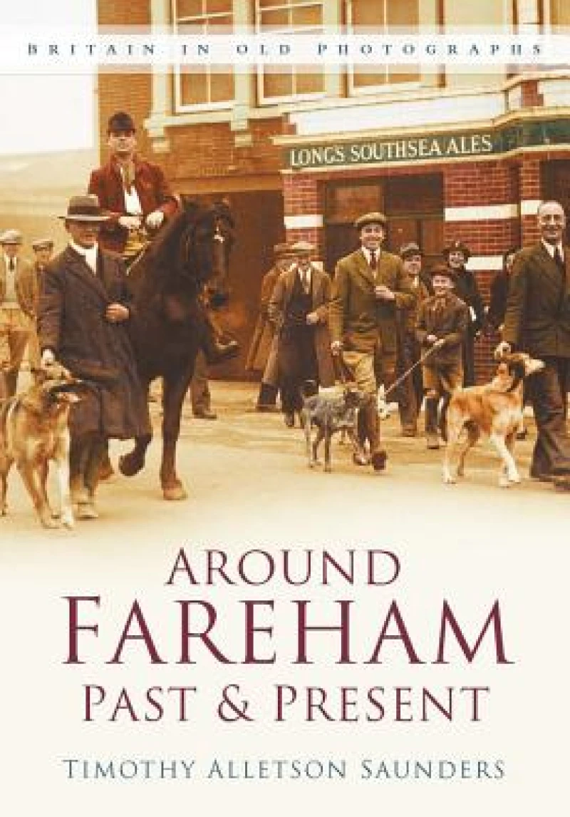 Around Fareham Past and Present