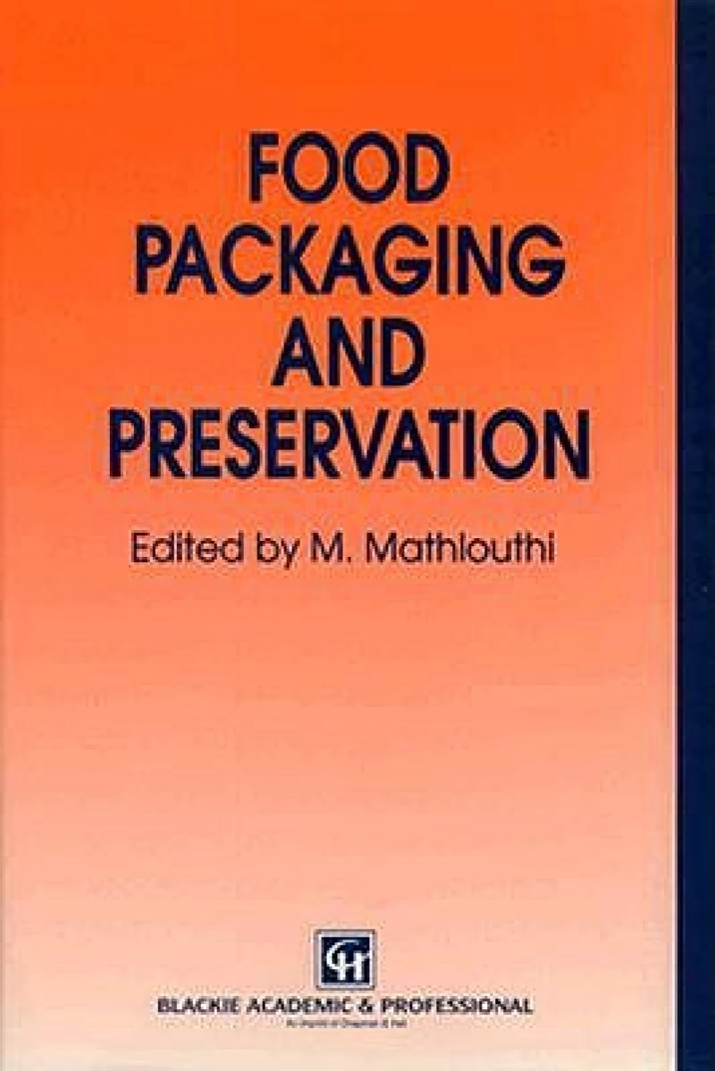 Food Packaging and Preservation