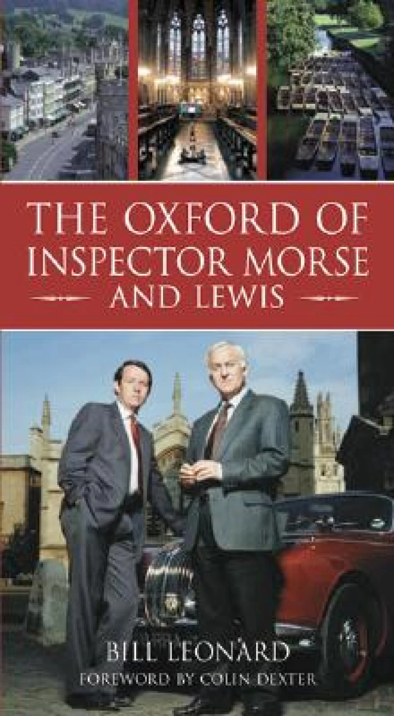 The Oxford of Inspector Morse and Lewis