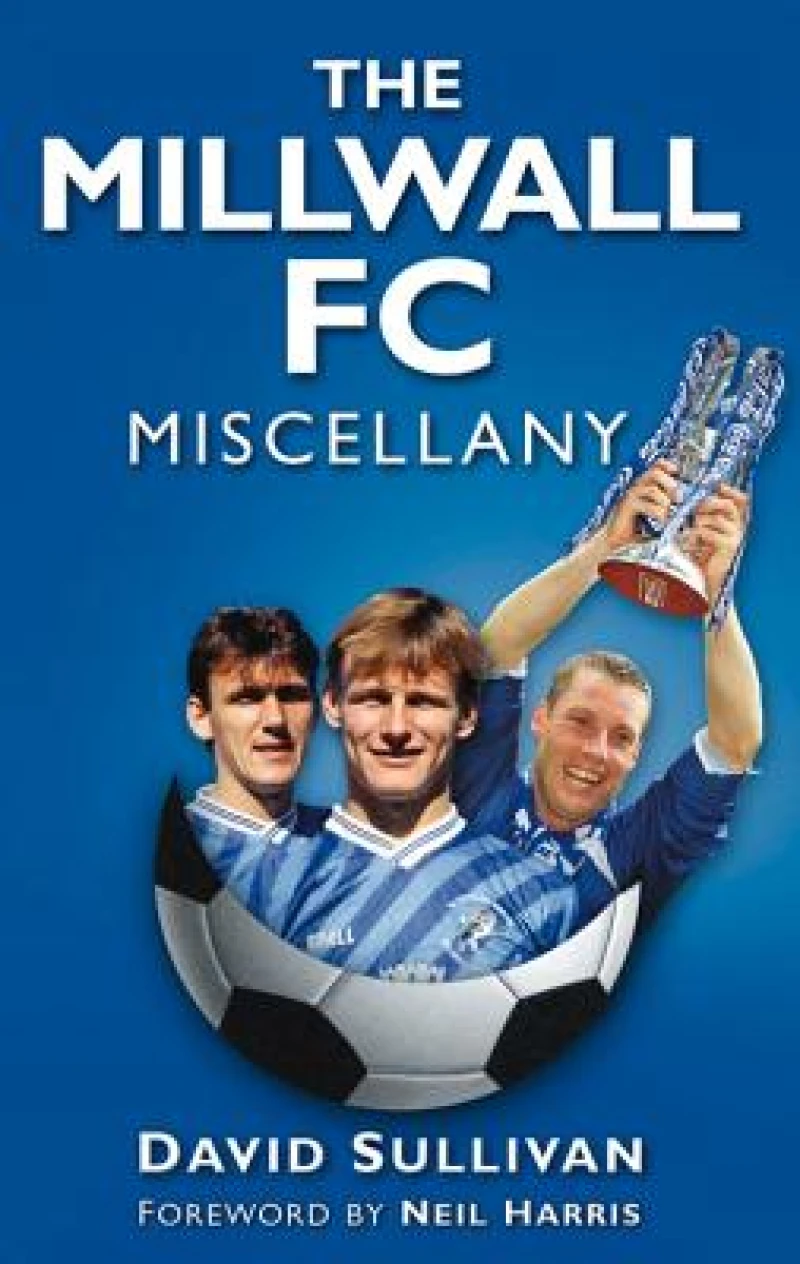 Millwall FC Miscellany