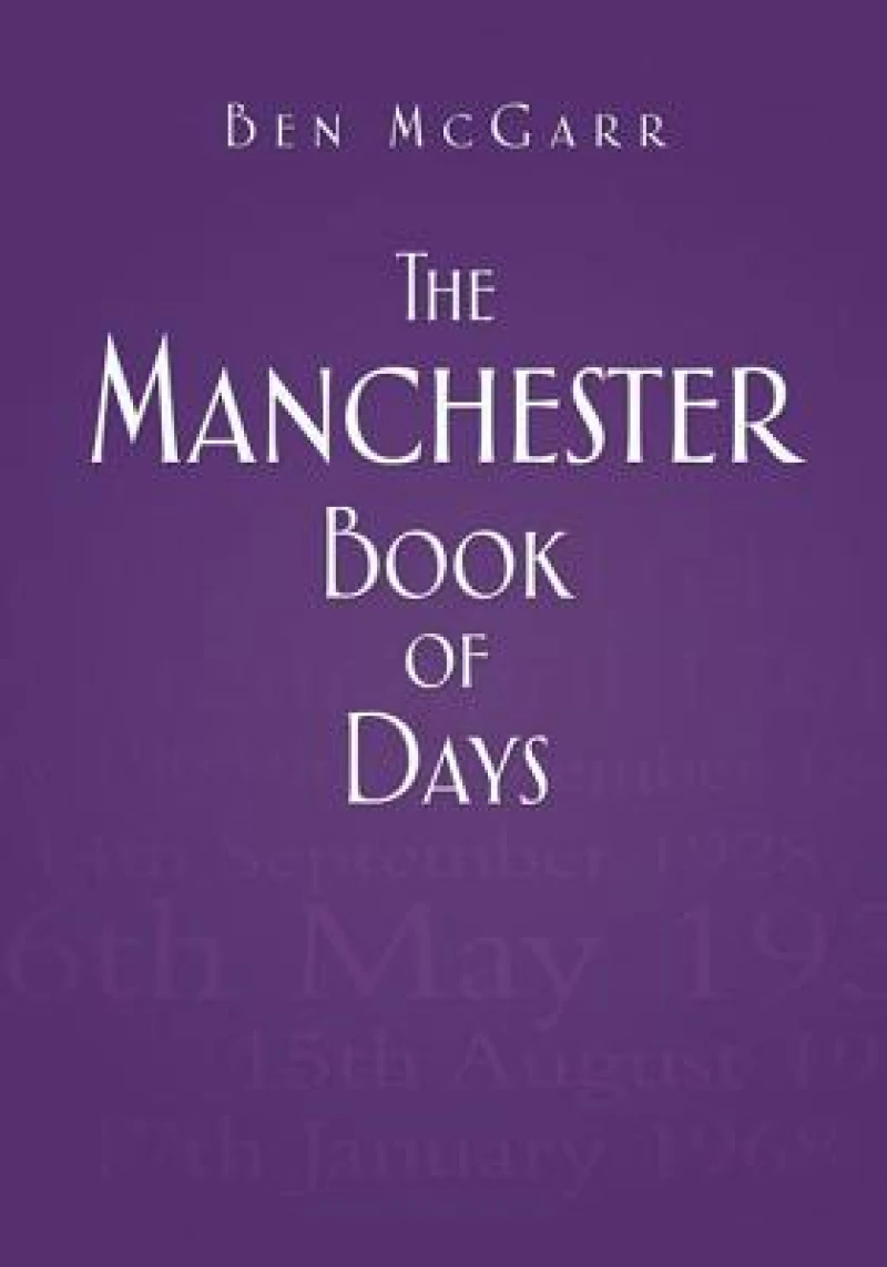 The Manchester Book of Days