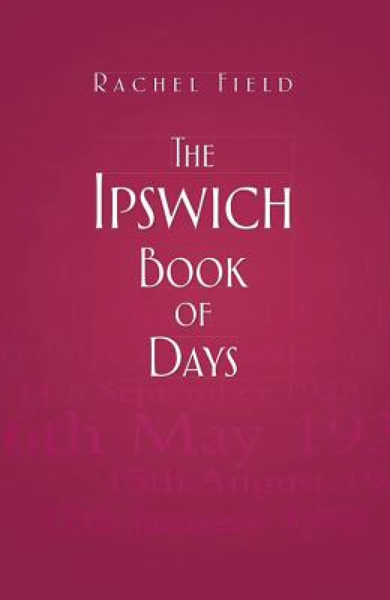 The Ipswich Book of Days
