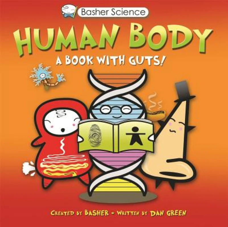 Basher Science: Human Body