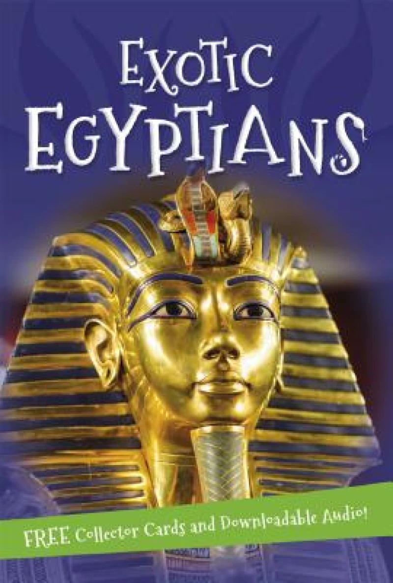 It's all about... Exotic Egyptians