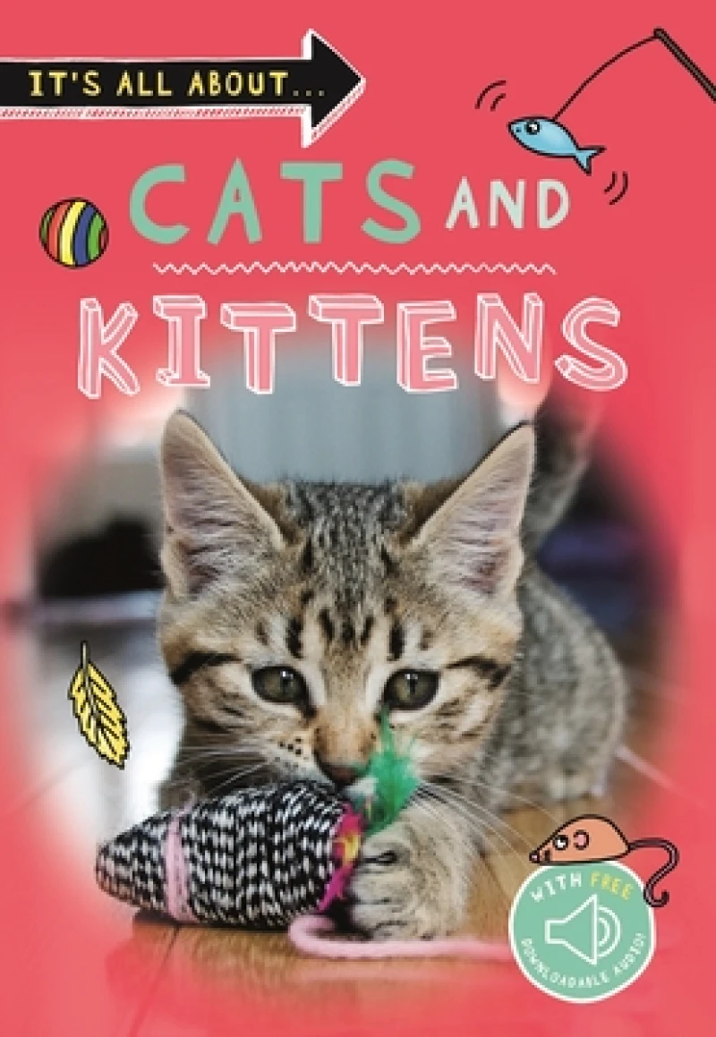It''s All About... Cats and Kittens