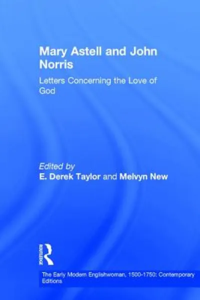 Mary Astell and John Norris