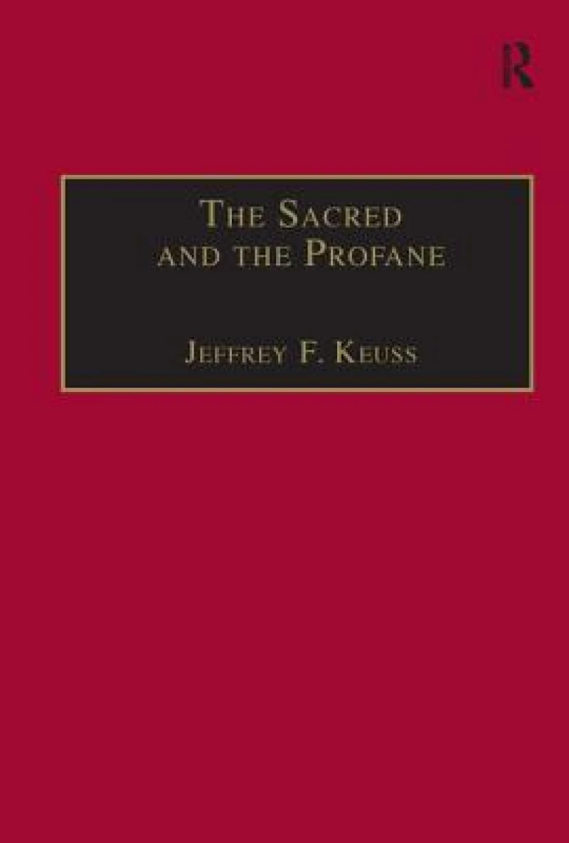 The Sacred and the Profane