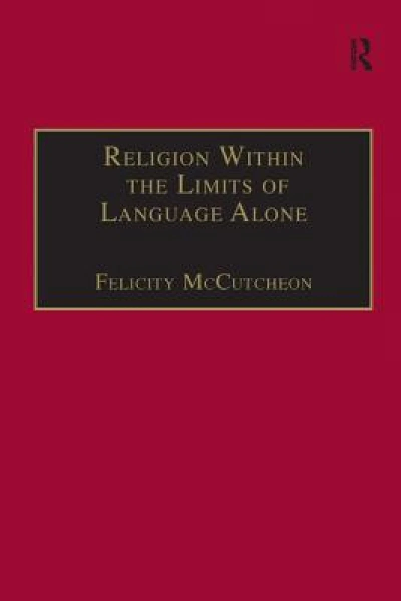 Religion Within the Limits of Language Alone
