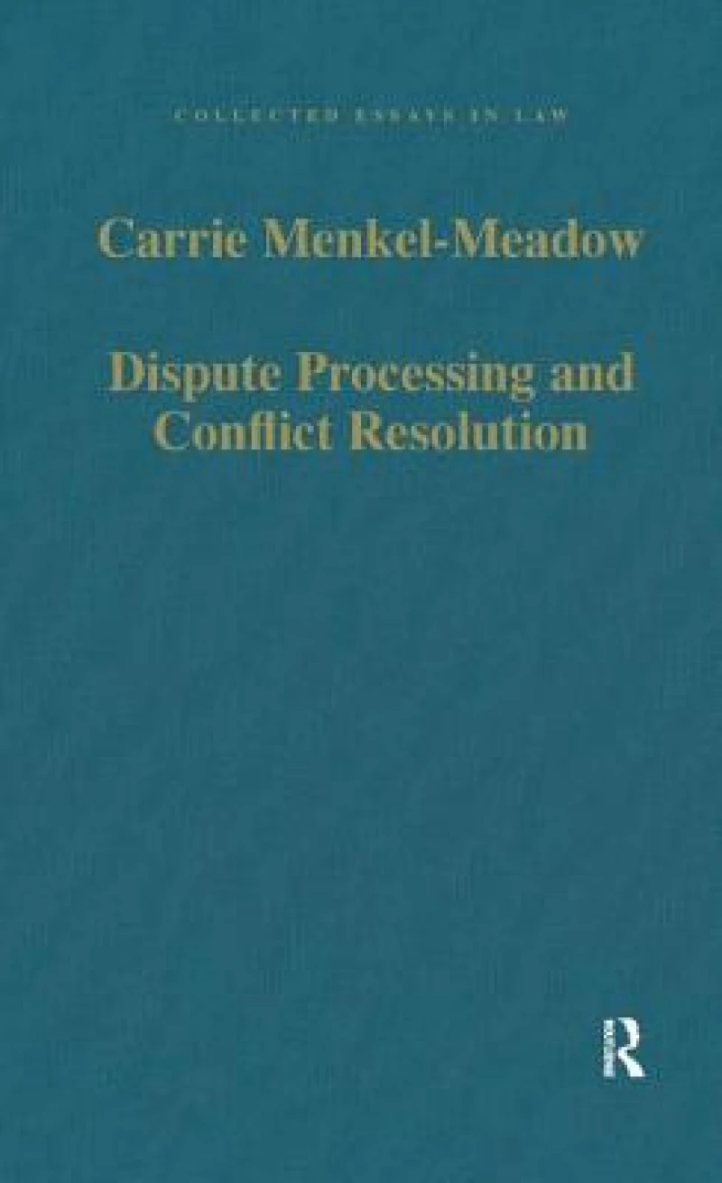 Dispute Processing and Conflict Resolution