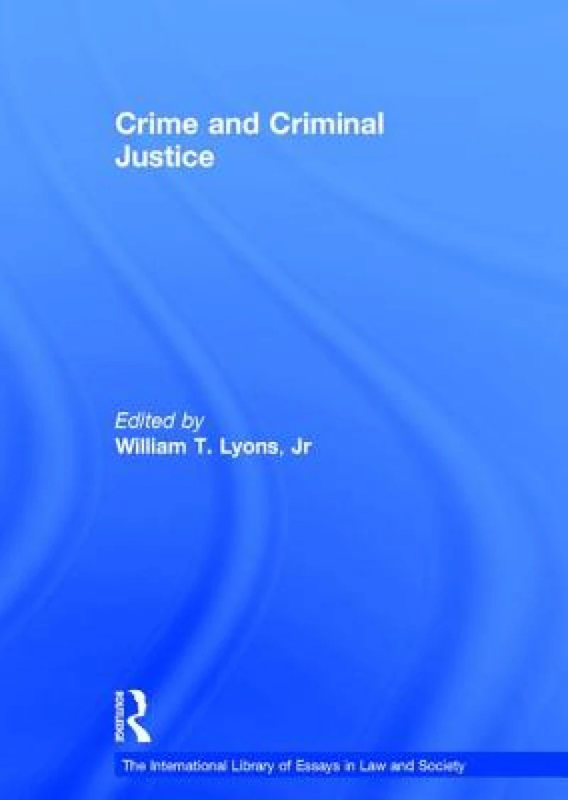 Crime and Criminal Justice