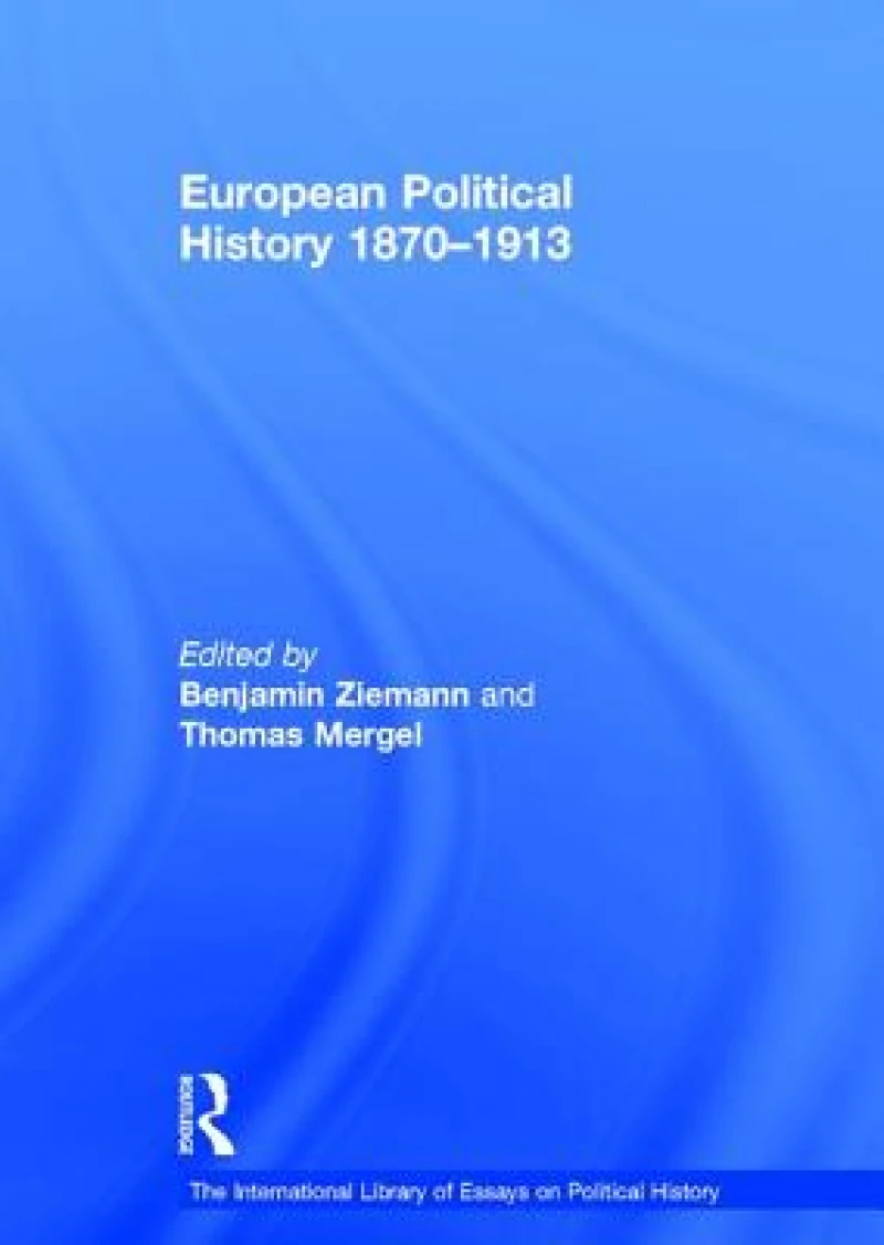 European Political History 1870–1913