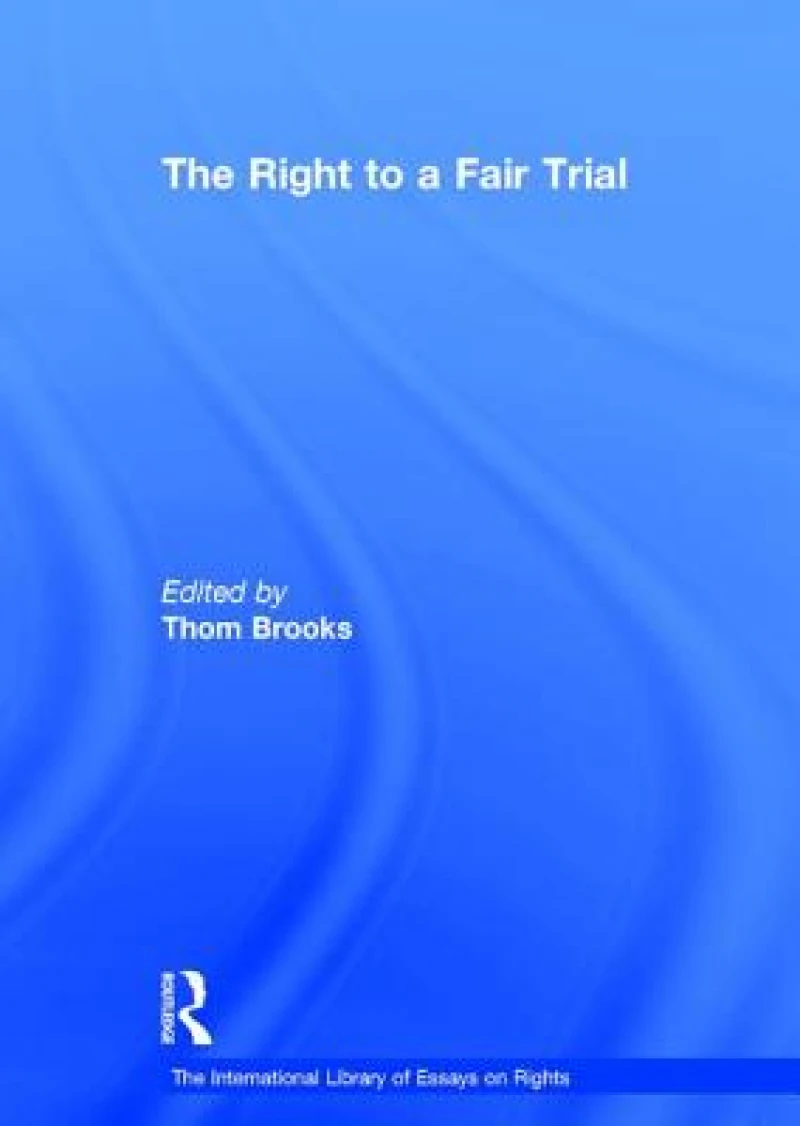 The Right to a Fair Trial