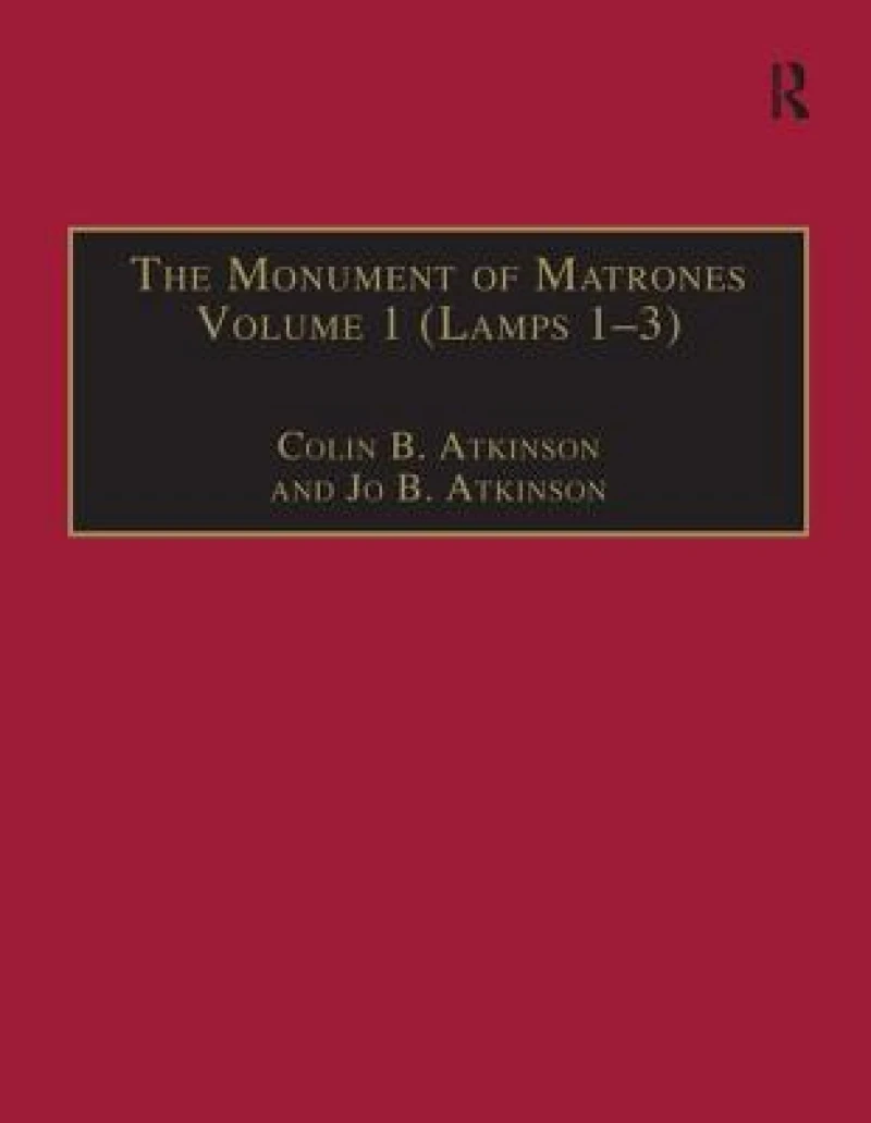 The Monument of Matrones Volume 1 (Lamps 1–3)