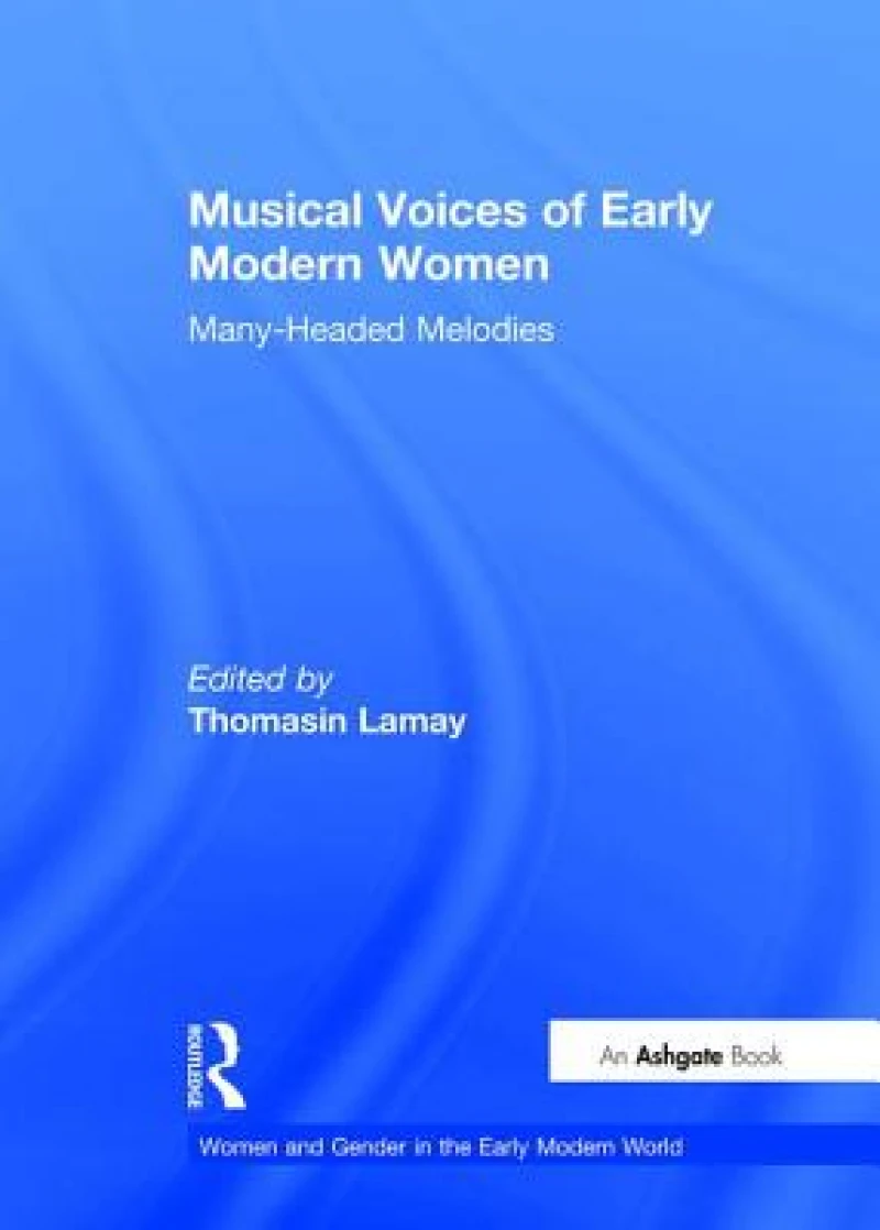 Musical Voices of Early Modern Women