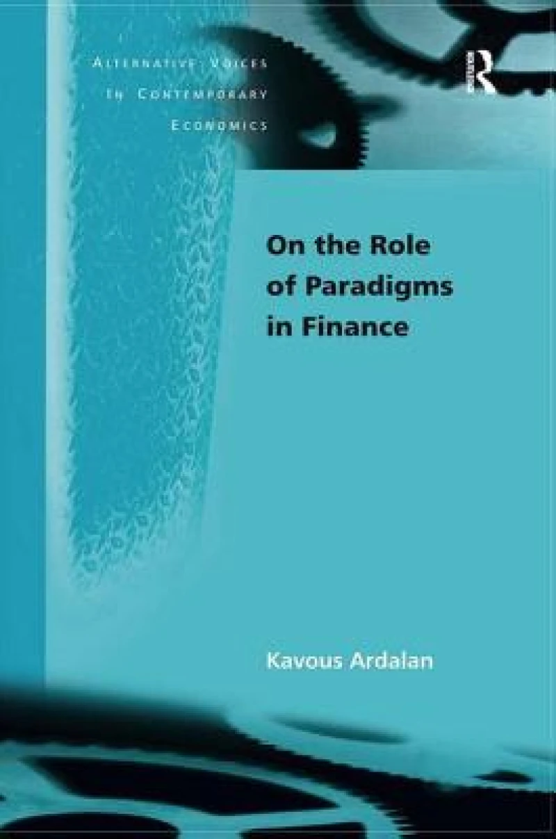 On the Role of Paradigms in Finance