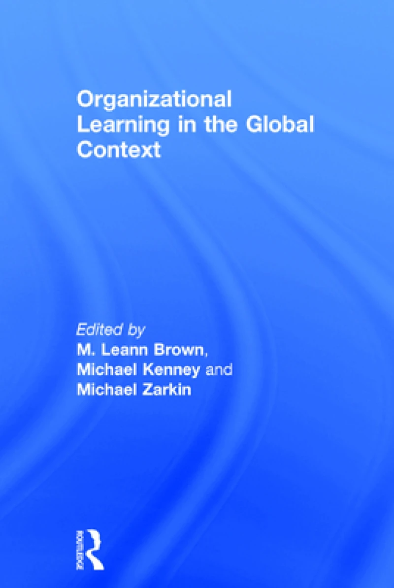 Organizational Learning in the Global Context