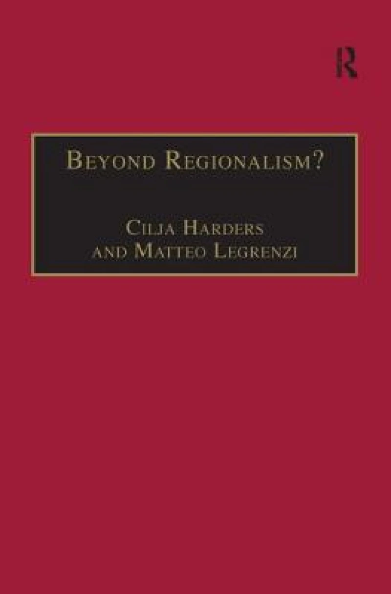 Beyond Regionalism?