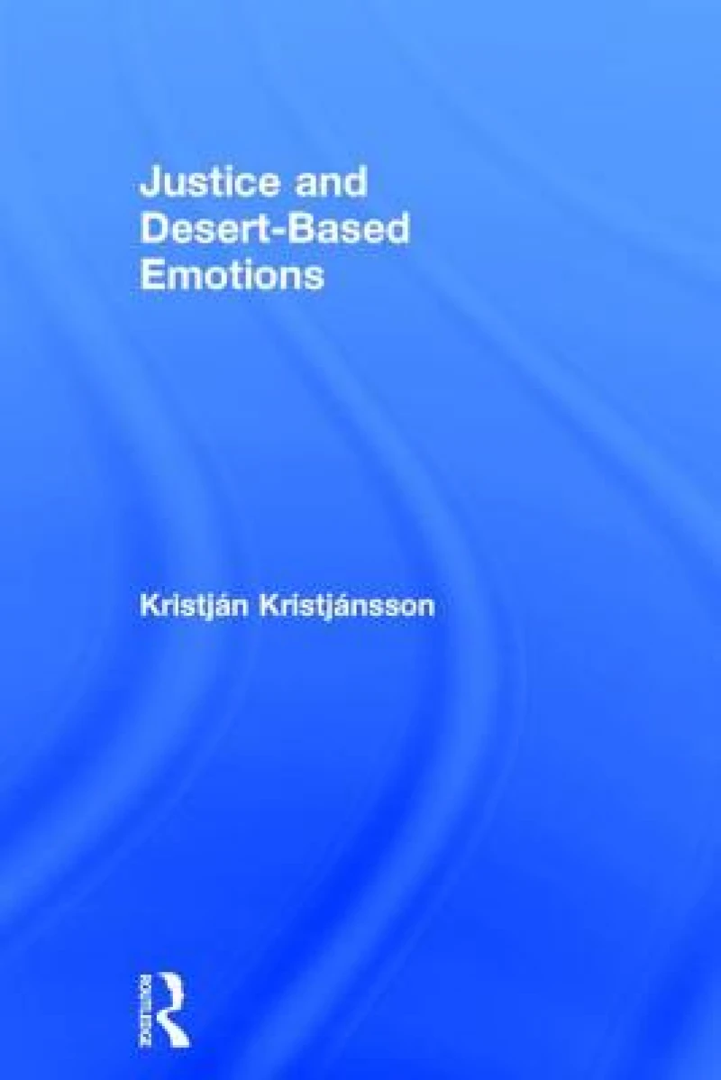 Justice and Desert-Based Emotions
